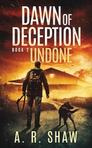 Dawn of Deception 2 - Undone