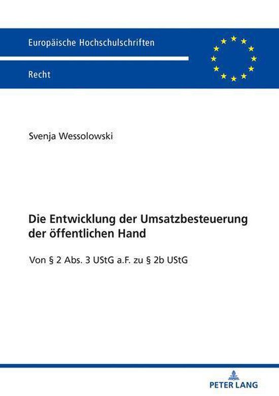 Europaeische Hochschulschriften Recht 6124 - Die Entwicklung ... - cover