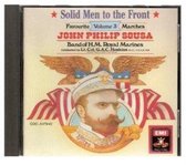 Solid Men to the Front: Sousa Marches, Vol. 3