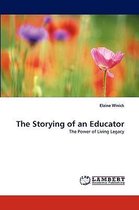 The Storying of an Educator