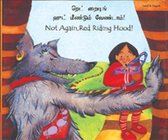 Not Again Red Riding Hood (Somali and English)