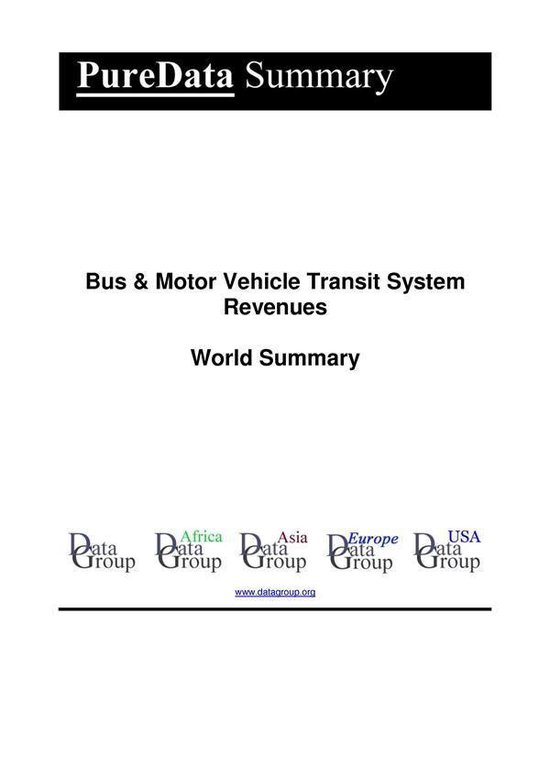 PureData World Summary 2172 - Bus & Motor Vehicle Transit Sy ... - cover