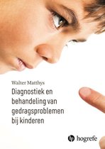 Diagnostiek en behandeling van gedragsproblemen bij kinderen