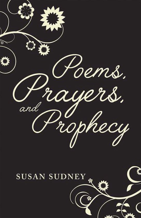 Poems, Prayers And Prophecy - cover