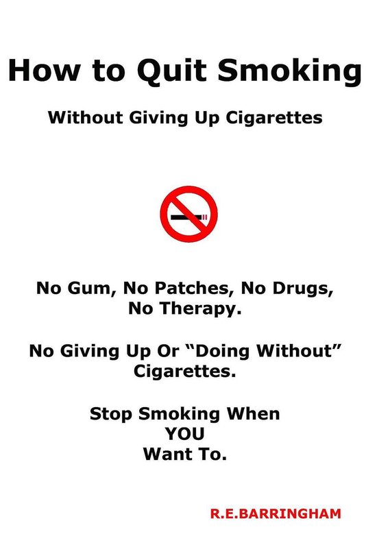 How To Quit Smoking - Without Giving Up Cigarettes - cover
