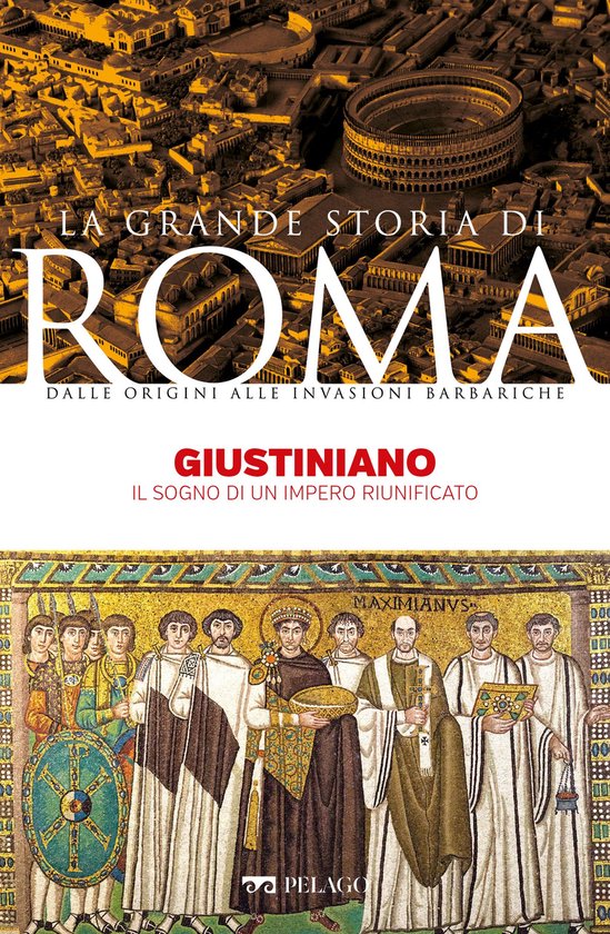 La Grande Storia di Roma - Giustiniano - cover