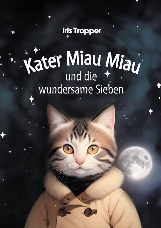 Kater Miau Miau und die wundersame Sieben - cover