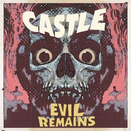 Castle - Evil Remains (CD)