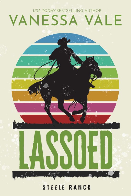 Steele Ranch 5 - Lassoed - cover