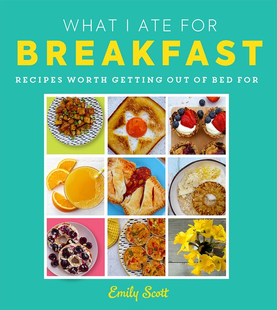 What I Ate for Breakfast - cover