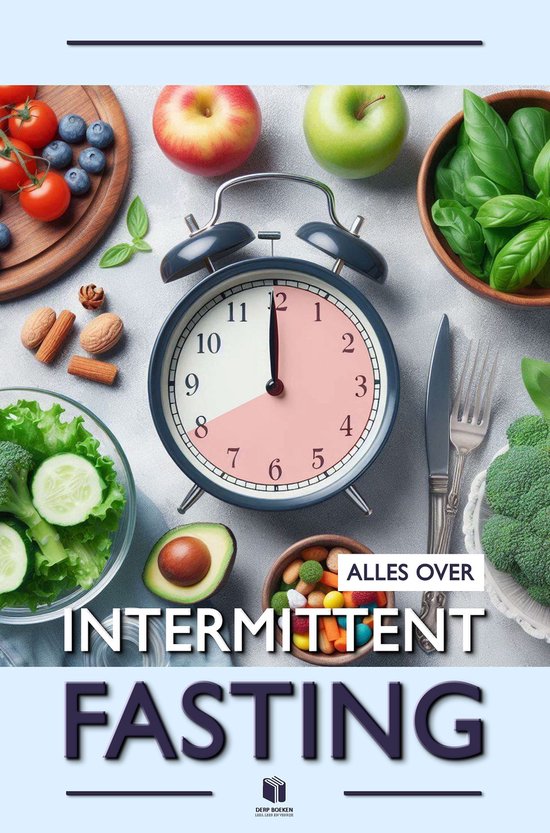 Alles over intermittent fasting