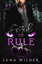 Royal Rejection 4 - Fated To Rule