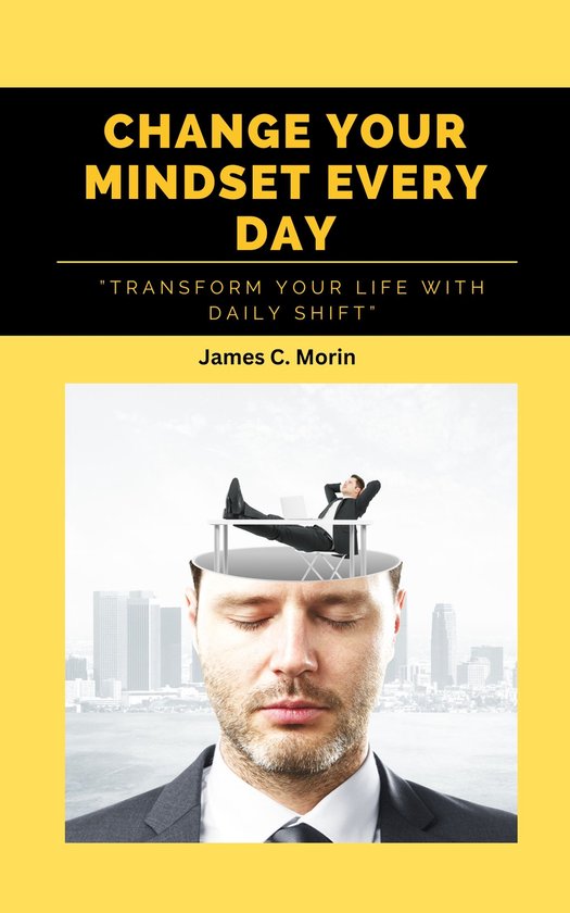 Change your Mindset Eveyday