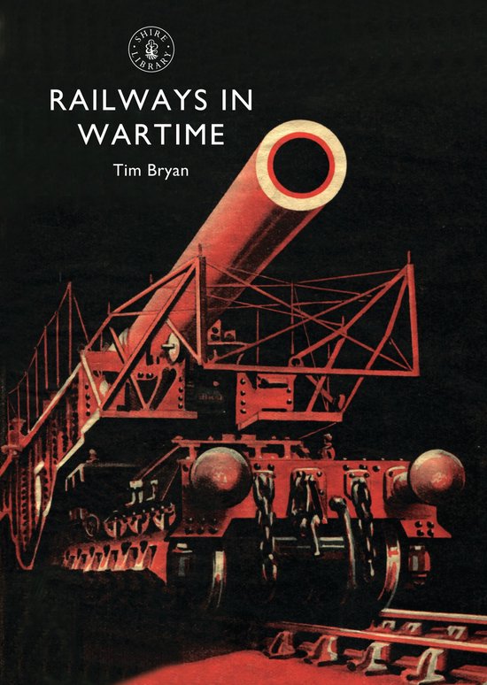 Railways In Wartime