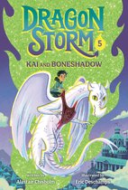 Dragon Storm- Dragon Storm #5: Kai and Boneshadow