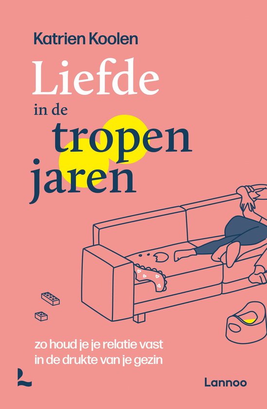 Livre "Liefde in de tropenjaren" par Katrien Koolen. Une illustration d'une femme sur un canapé avec un pot, une télécommande et un téléphone.