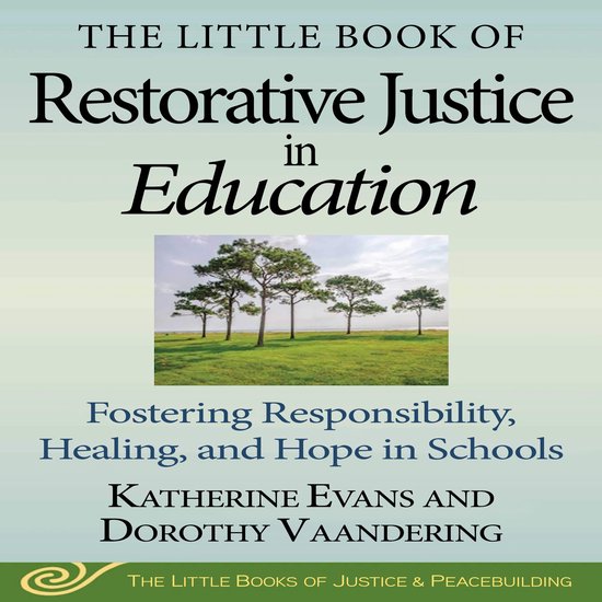The Little Book of Restorative Justice in Education - cover