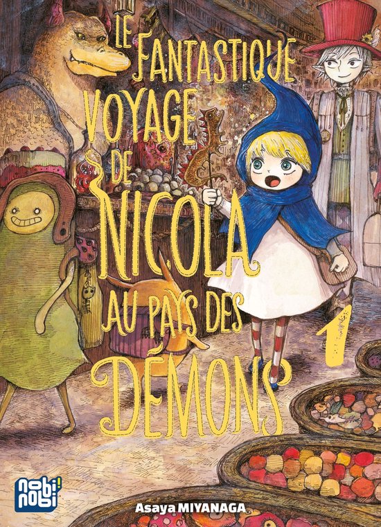 Le Fantastique voyage de Nicola au pays des démons 1 - Le Fantastique voyage de Nicola au pays des démons T01