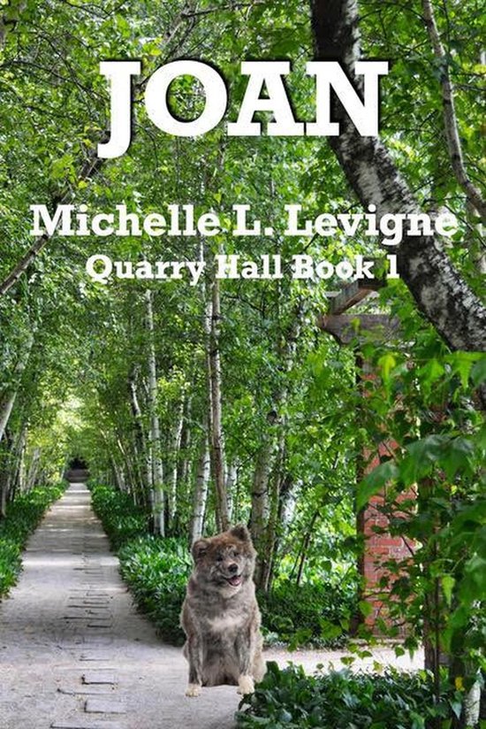 Quarry Hall 1 - Joan - cover