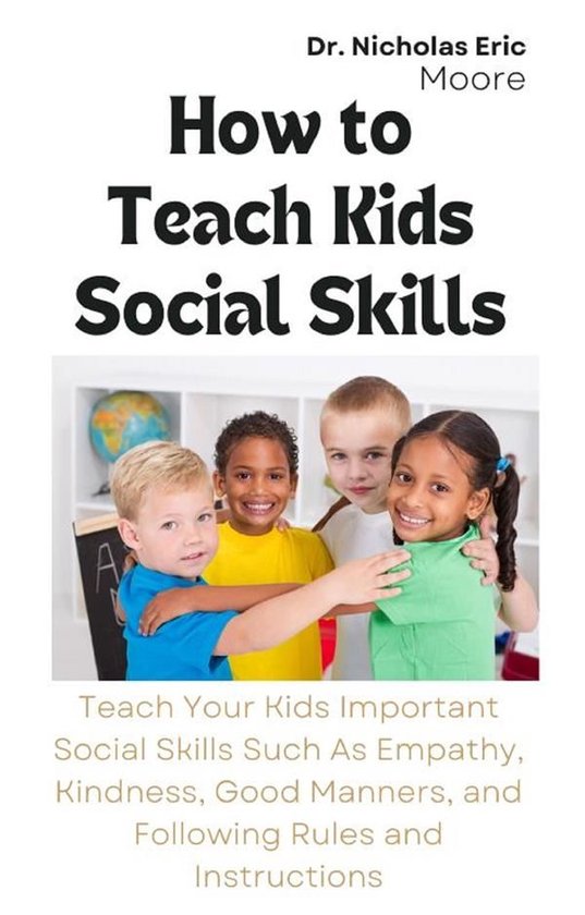 How to Teach Kids Social Skills