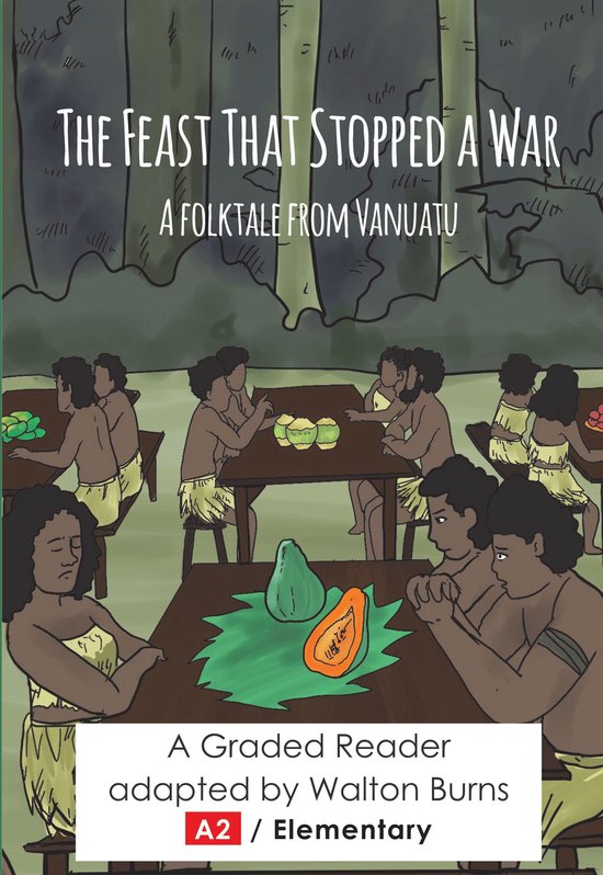 Graded Readers 2 - The Feast That Stopped a War - cover