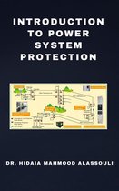 Introduction to Power System Protection