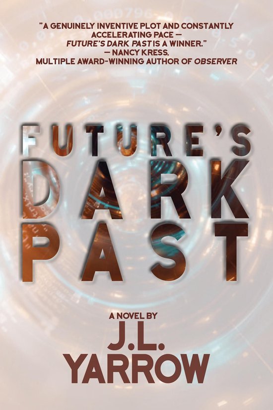 Time Forward Trilogy - Future's Dark Past - cover
