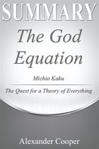 Self-Development Summaries - Summary of The God Equation