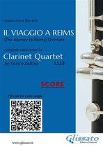 Il Viaggio a Reims - Clarinet Quartet 5 - Clarinet Quartet Score of "Il Viaggio a Reims"
