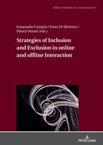 Łódź Studies in Language- Strategies of Inclusion and Exclusion in online and offline Interaction