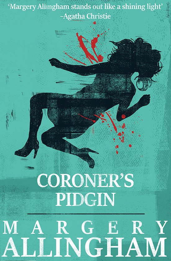 The Albert Campion Mysteries- Coroner's Pidgin - cover