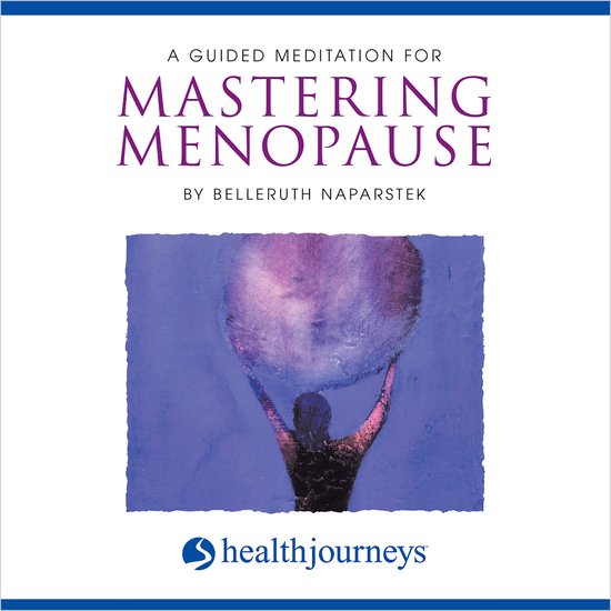 A Guided Meditation For Mastering Menopause - cover