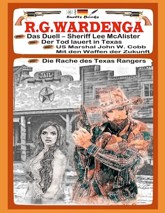 WESTERN mit Sheriff Lee McAlister, US Marshal John W. Cobb u ... - cover