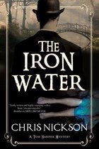 A Tom Harper Mystery 4 - Iron Water, The