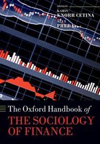 Oxford Handbooks - The Oxford Handbook of the Sociology of Finance