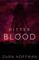 Stellar Blood 2 - Bitter Blood