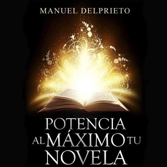 Potencia al máximo tu novela - cover