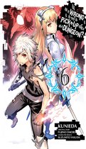 Is It Wrong to Try to Pick Up Girls in a Dungeon (manga) 6 - Is It Wrong to Try to Pick Up Girls in a Dungeon?, Vol. 6 (manga)