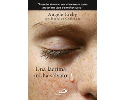 Una lacrima mi ha salvato