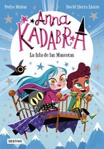 Anna Kadabra - Anna Kadabra 5. La Isla de las Mascotas