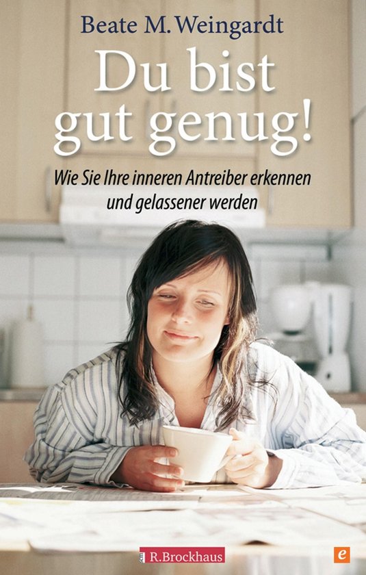 du-bist-gut-genug-ebook-beate-m-weingardt-9783417219463-boeken