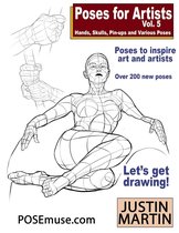 Pose Reference Book Series - Poses For Artists Vol 5: Skulls, Hands, Pin-ups & Various Poses