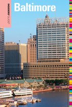 Insiders' Guide Series - Insiders' Guide® to Baltimore