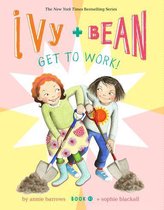 Ivy and Bean Get to Work! (Book 12)