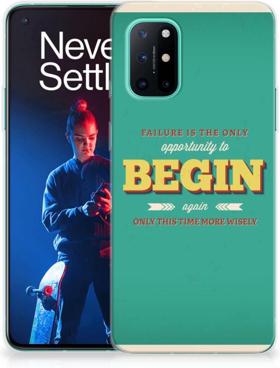 OnePlus 8T Siliconen hoesje met naam Quote Begin