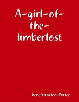 A-girl-of-the-limberlost