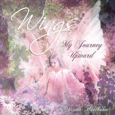 Wings: My Journey Upward