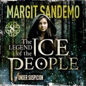 The Ice People 8 - Under Suspicion