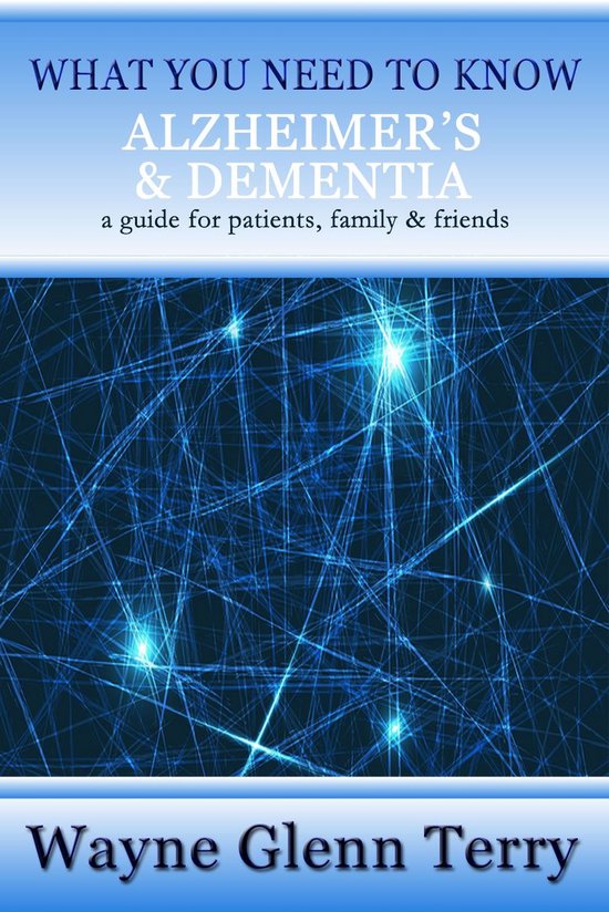 What You Need to Know - Alzheimer's & Dementia - cover