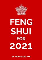Feng Shui For 2021